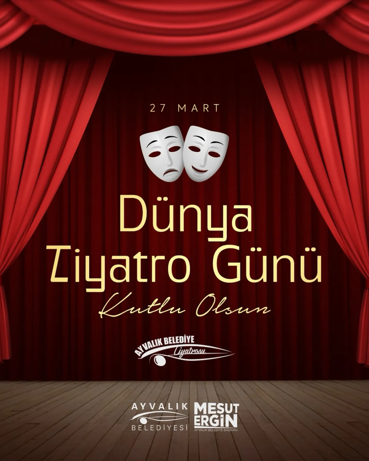 Ayvalık'ta Tiyatro Ruhu: Mesut Ergin'den Dünya Tiyatrolar Günü Mesajı