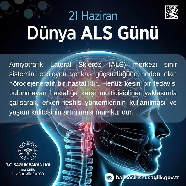 Dünya ALS Günü: Merkezî Sinir Sistemi Hastalığına Dikkat Çekiliyor