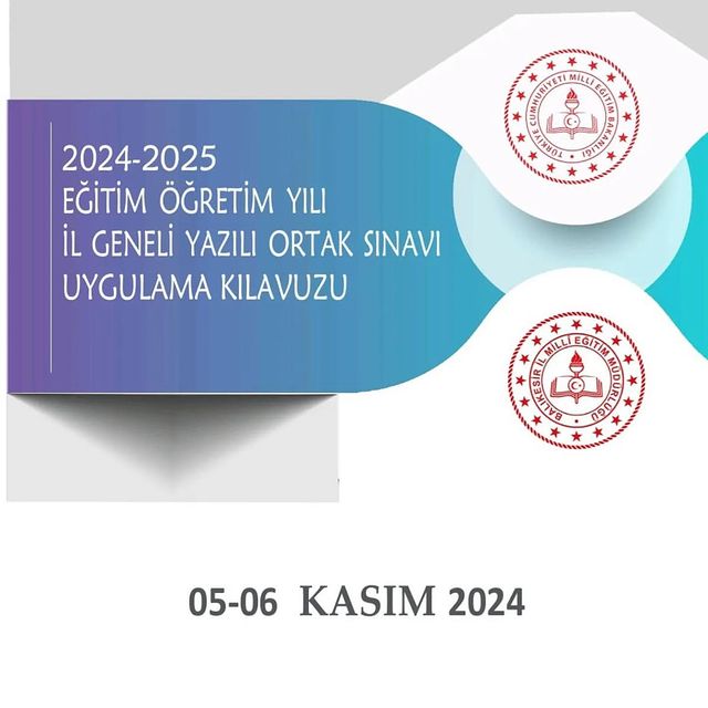 Balıkesir Eğitim Müdürlüğü, 2024-2025 Eğitim Öğretim Yılı Yazılı Sınavlarının Kılavuzunu Yayınladı