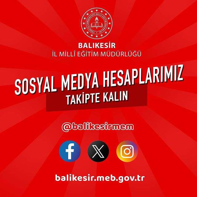 Balıkesir İl Millî Eğitim Müdürlüğü, Eğitim Hakkında Sosyal Medya Hesapları Açıkladı