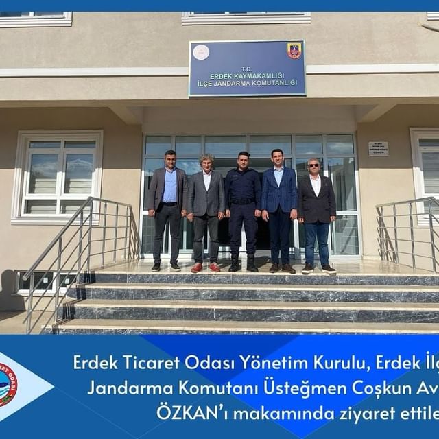 Erdek Ticaret Odası, Erdek İlçe Jandarma Komutanı’nı Ziyaret Etti