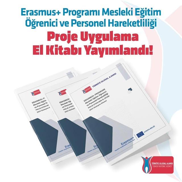 Erasmus Programı Mesleki Eğitim Proje El Kitabı Yayınlandı