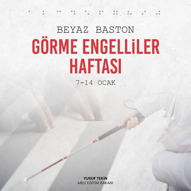 Eğitimde Fırsat Eşitliği Vurgusu: Beyaz Baston Görme Engelliler Haftası