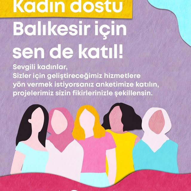 Balıkesir Büyükşehir Belediyesi, Kadınların Görüşlerini Almak İçin Anket Başlattı