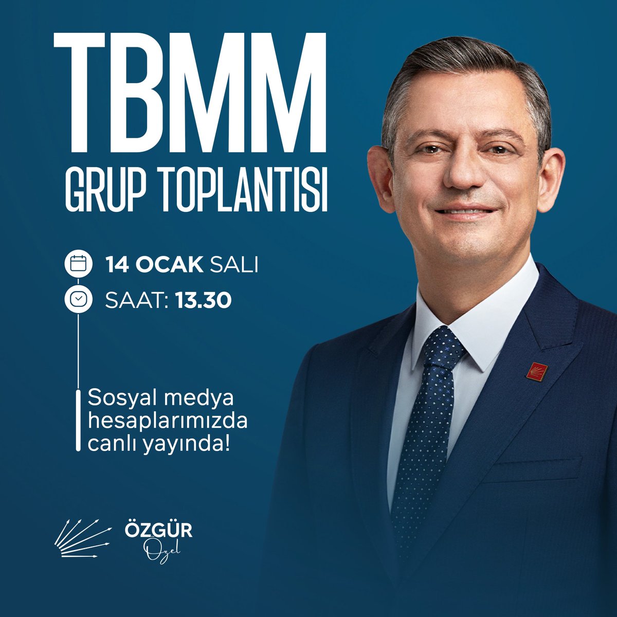 CHP Genel Başkanı Özgür Özel TBMM Grup Toplantısında Konuşacak