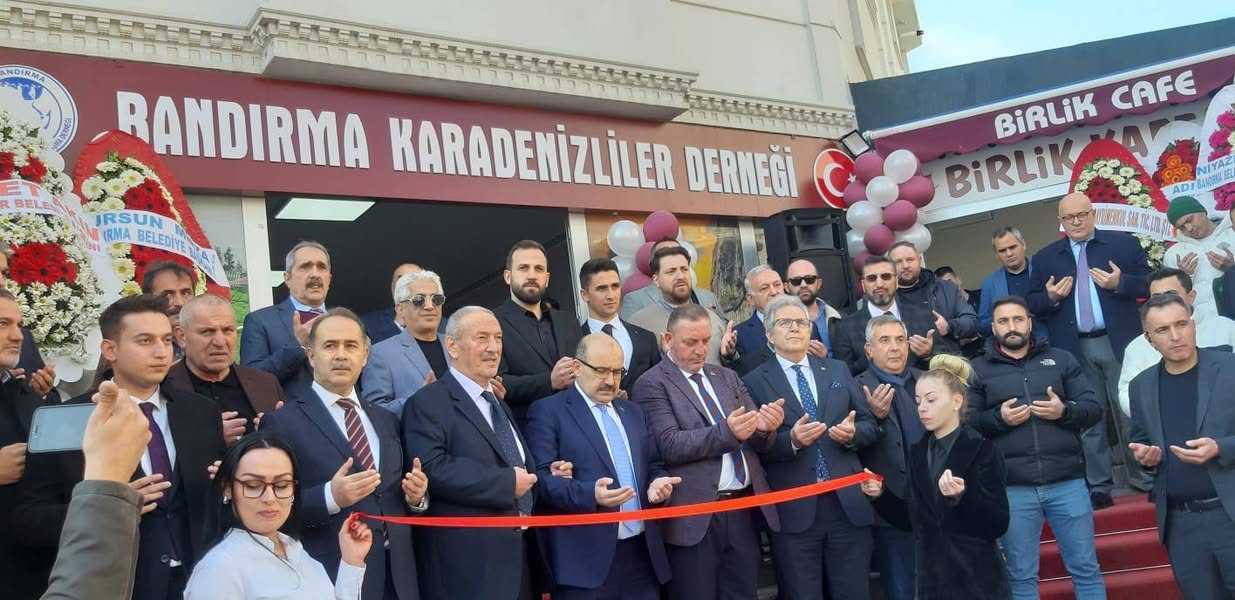 Bandırma Karadenizliler Derneği’nin Yeni Hizmet Binası Dualarla Açıldı