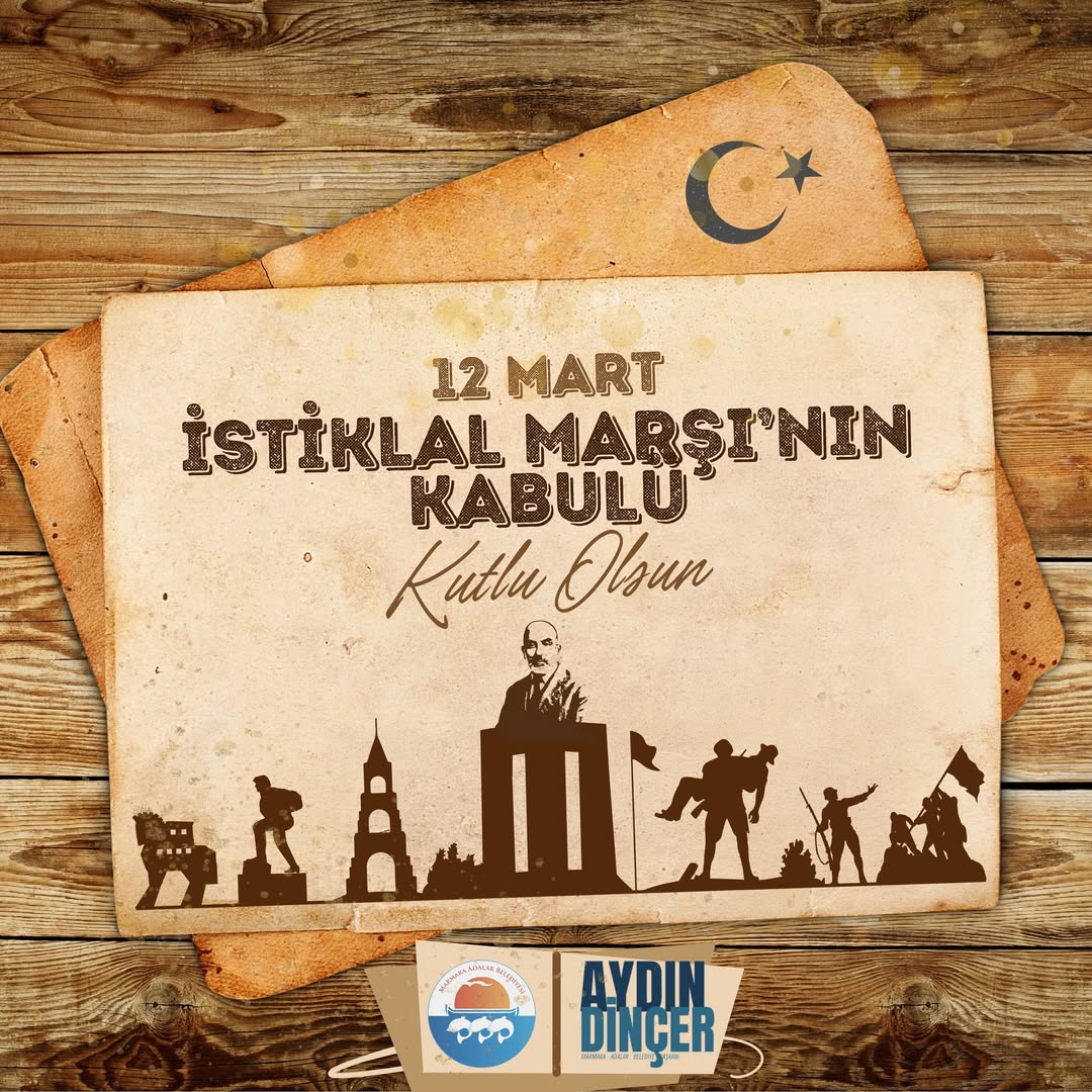 İstiklal Marşı’nın Kabulünün 104. Yılı Kutlanıyor