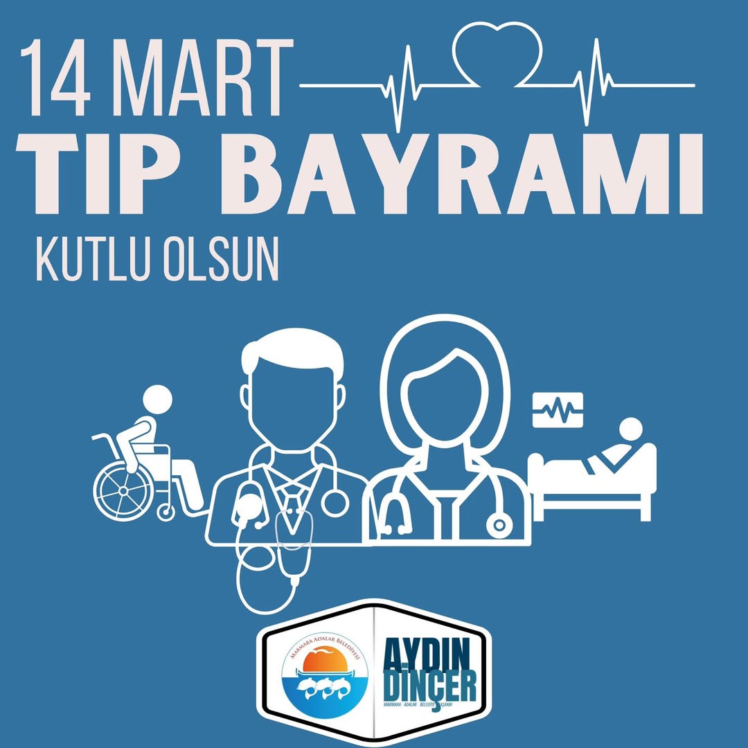 14 Mart Tıp Bayramı Kutlandı