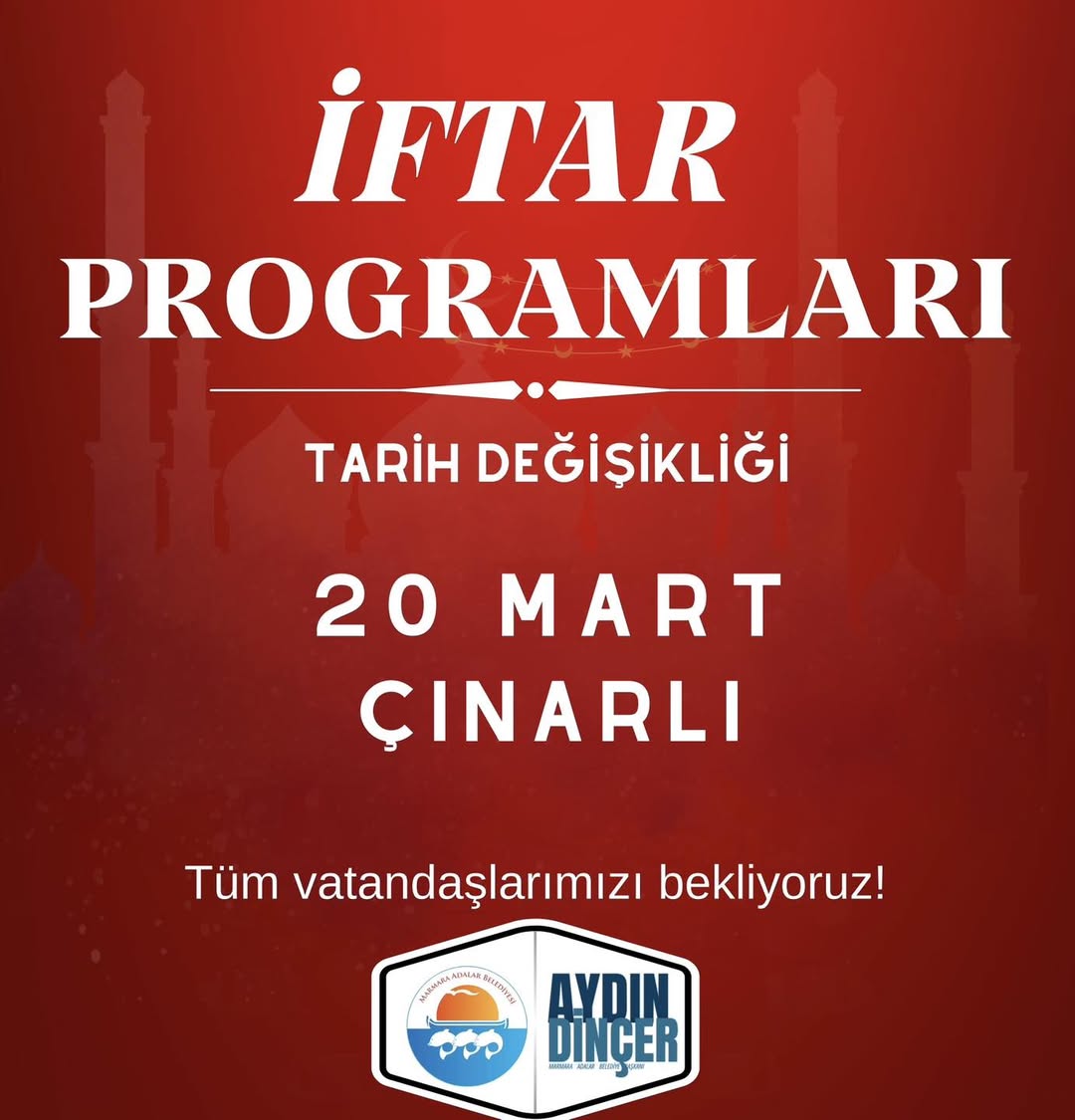 Marmara Adalar Belediyesi İftar Programında Güncelleme