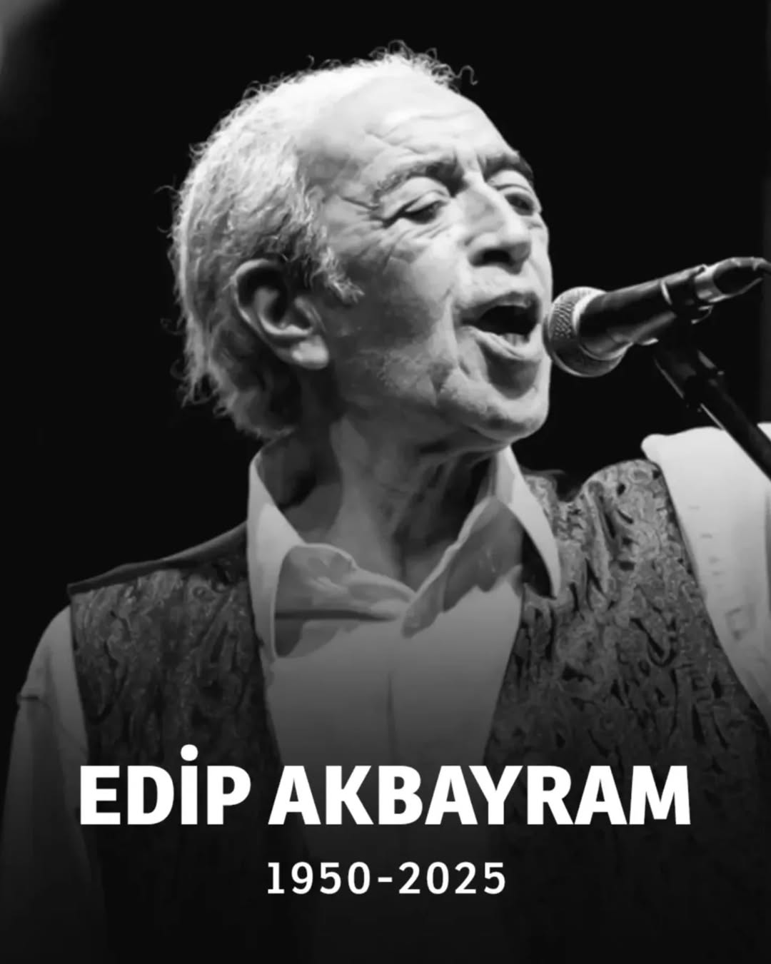 Türk Müziğinin Büyük Çınarı Edip Akbayram Hayatını Kaybetti