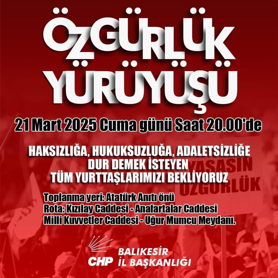 CHP Balıkesir’de “Özgürlük Yürüyüşü” Düzenleyecek