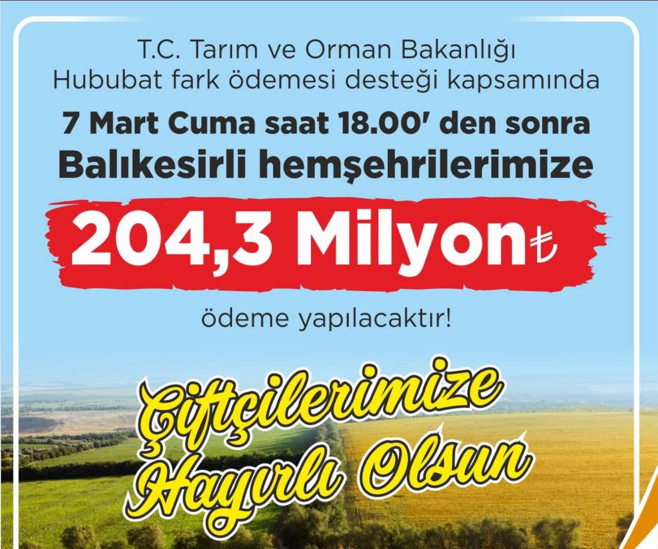 Balıkesirli Çiftçilere 204.3 Milyon TL’lik Hububat Destek Ödemesi